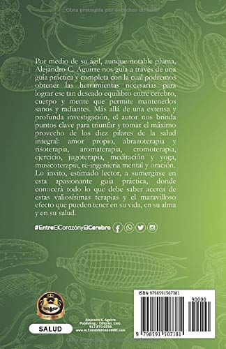 ENTRE EL CORAZÓN Y EL CEREBRO: Los 10 pilares para tener una salud integral a través de la alimentación consciente (Spanish Edition)