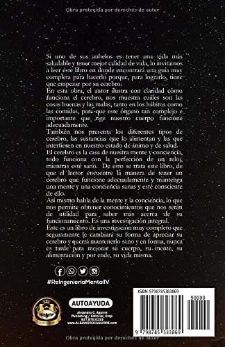 RE-INGENIERÍA MENTAL IV: Cerebro, mente y conciencia (Spanish Edition)