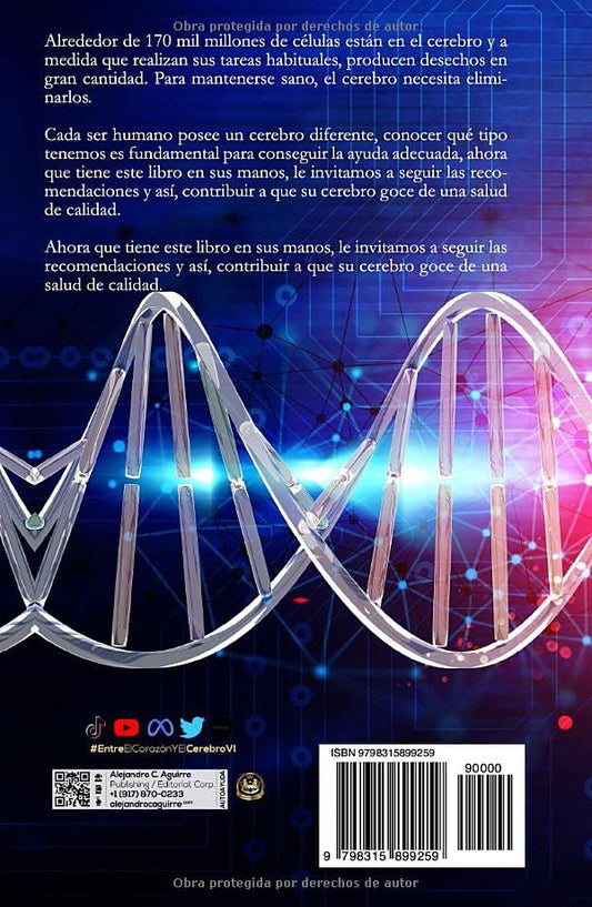 ENTRE EL CORAZÓN Y EL CEREBRO VI: Salud cerebral (Edición en español)
