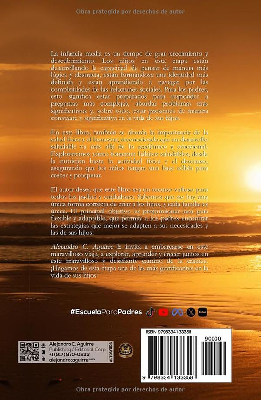 ESCUELA PARA PADRES 2: La Etapa Interpretativa (Edición en español)