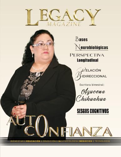 Legacy Magazine N° 10 AUTOCONFIANZA (Spanish Edition)