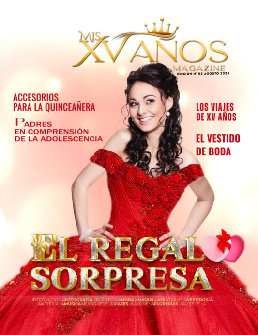 Mis XV Años Magazine N° 5: EL REGALO SORPRESA (Spanish Edition)